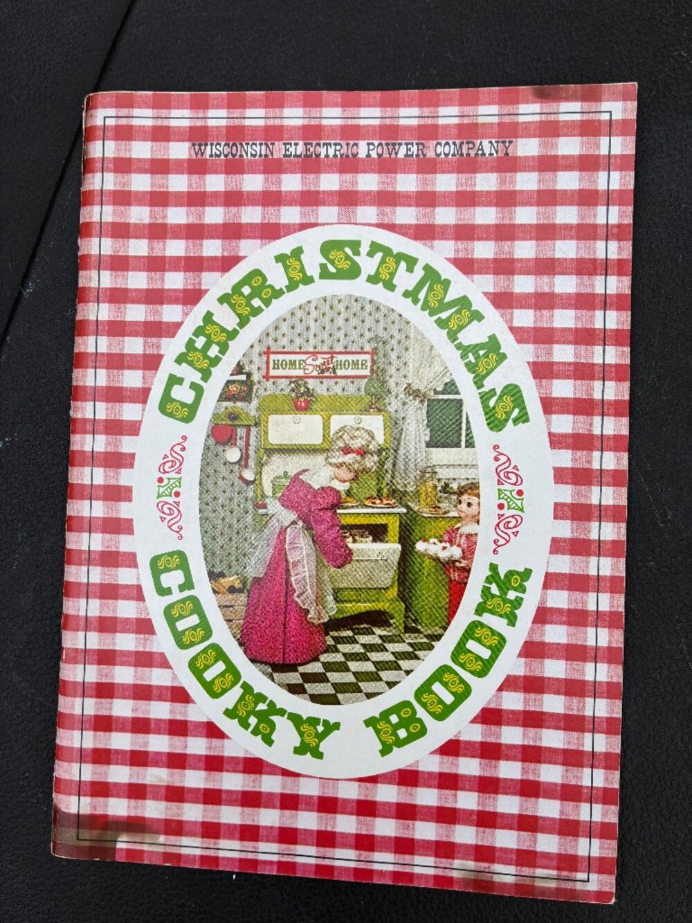 Annual Wisconsin Electric Power Co Christmas Cooky Book 1969